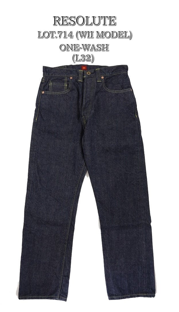 RESOLUTE(リゾルト)～Lot 714 ONE-WASH (L32)～