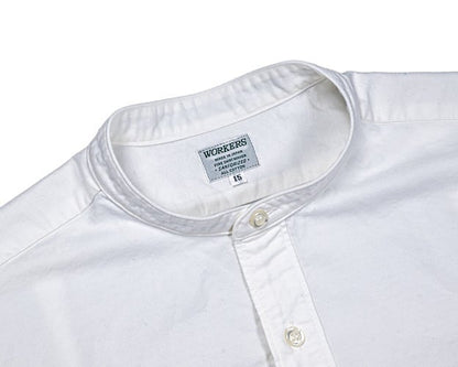 WORKERS(ワーカーズ)～Band Collar Shirt, Supima OX, White～